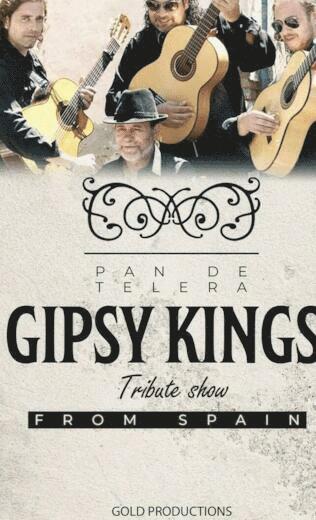 הג'יפסי קינגס - The Gipsy Kings - Tribute show